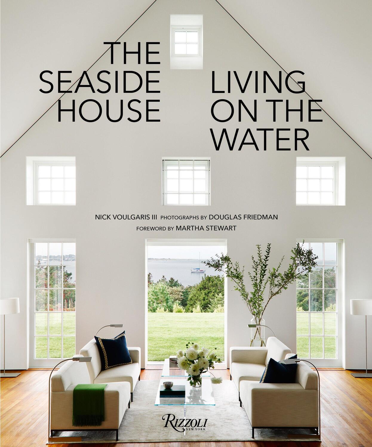 Cover: 9780847858361 | The Seaside House | Living on the Water | Nick Voulgaris | Buch | 2017