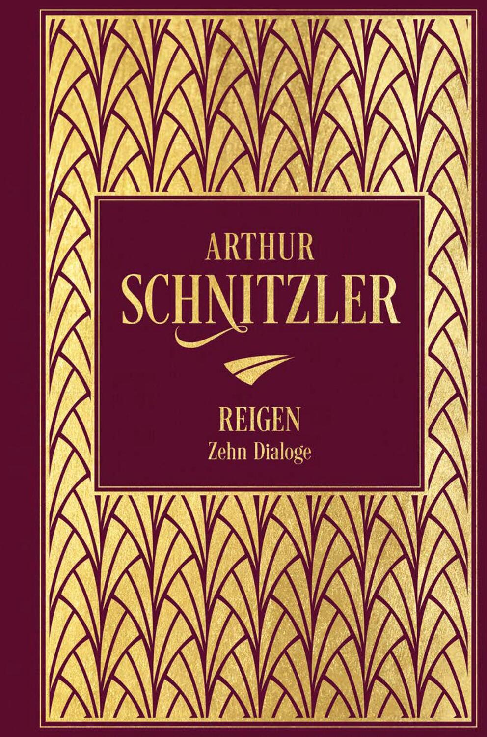 Cover: 9783868205701 | Reigen: Zehn Dialoge | Leinen mit Goldprägung | Arthur Schnitzler