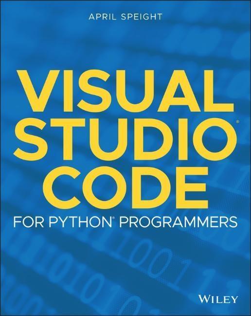 Cover: 9781119773368 | Visual Studio Code for Python Programmers | A Speight | Taschenbuch