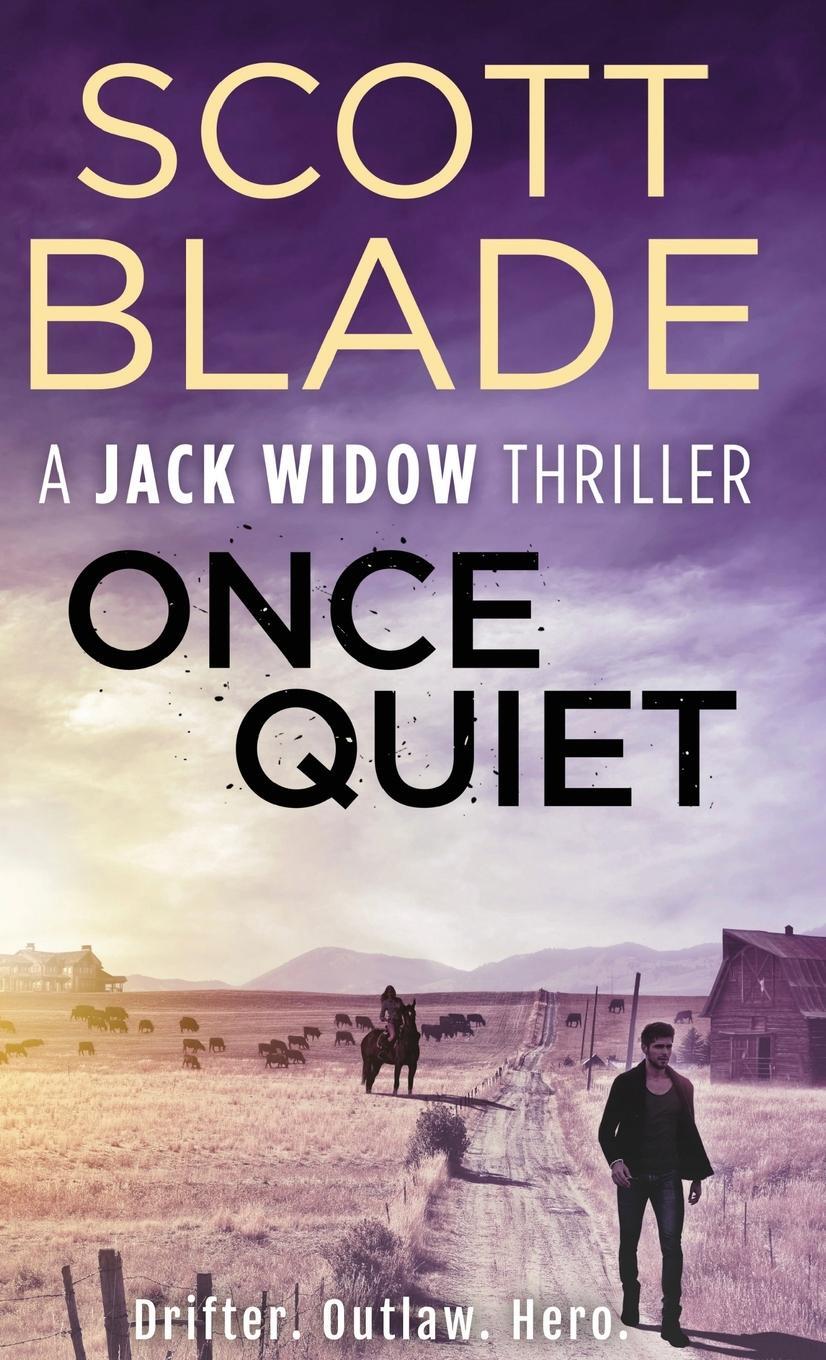 Cover: 9781955924085 | Once Quiet | Scott Blade | Buch | Jack Widow | Englisch | 2021