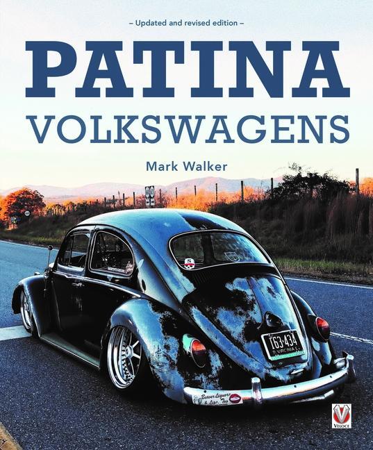 Cover: 9781787119277 | Patina Volkswagens | Updated and revised edition | Mark Walker | Buch
