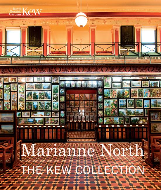 Cover: 9781842466650 | Marianne North | The Kew Collection | Royal Botanic Gardens Kew | Buch