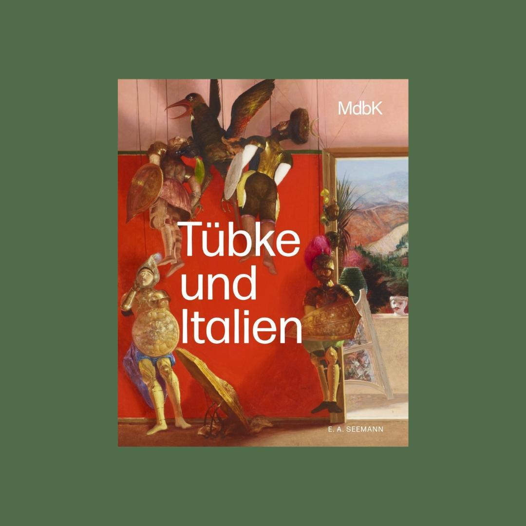 Bild: 9783865025296 | Tübke und Italien | Stefan Weppelmann (u. a.) | Taschenbuch | 144 S.