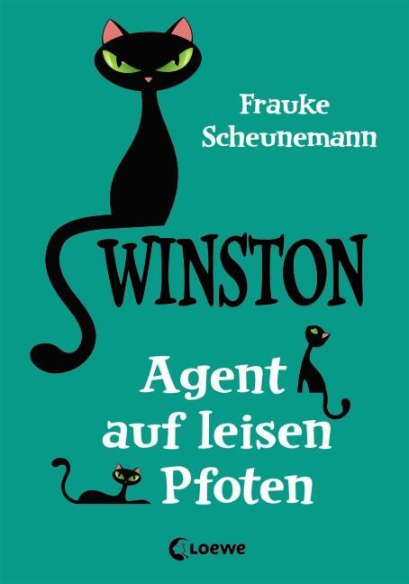 Winston - Agent auf leisen Pfoten - Scheunemann, Frauke