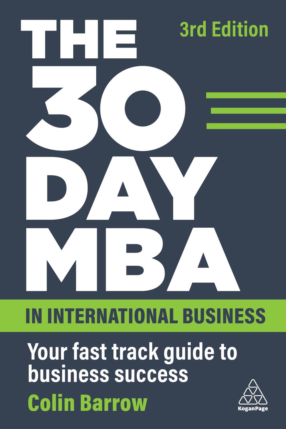 Cover: 9781398610965 | The 30 Day MBA in International Business: Your Fast Track Guide to...