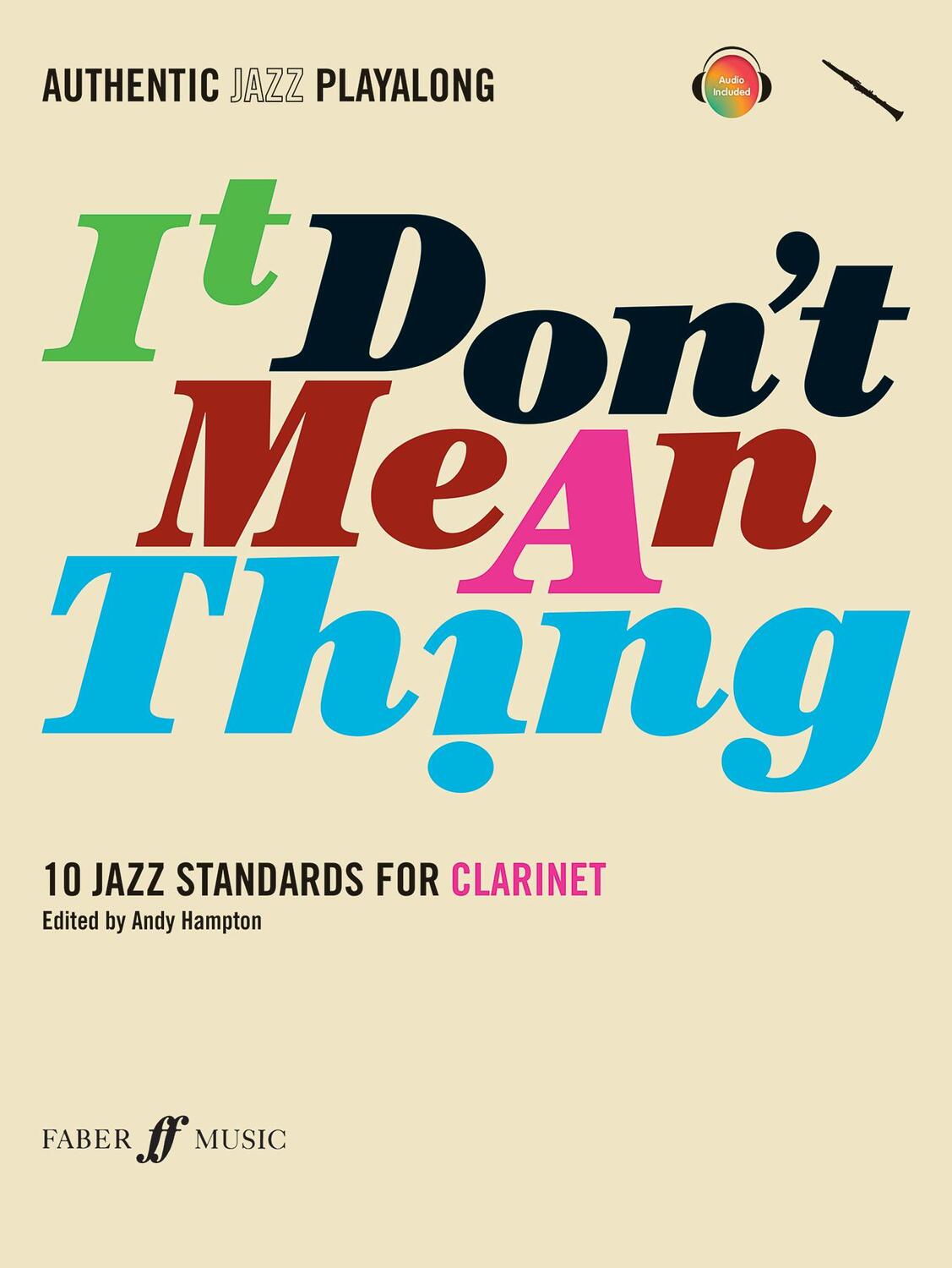 Cover: 9780571527397 | Authentic Jazz Play-Along -- It Don't Mean a Thing | Andy Hampton