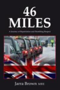 Cover: 9781908336828 | 46 Miles | A Journey of Repatriation and Humbling Respect | Brown