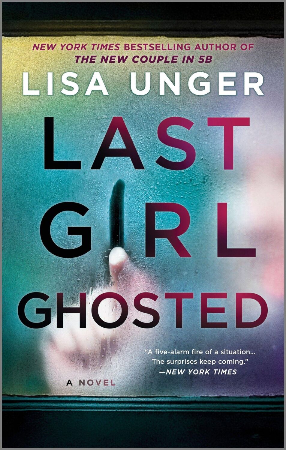 Cover: 9780778310716 | Last Girl Ghosted | Lisa Unger | Taschenbuch | Englisch | 2024