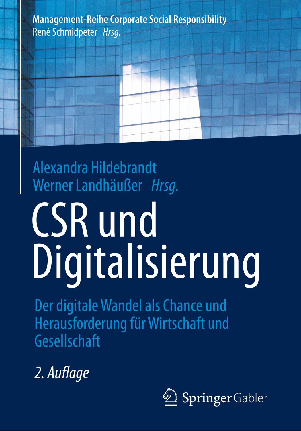 Cover: 9783662618356 | CSR und Digitalisierung | Alexandra Hildebrandt (u. a.) | Taschenbuch