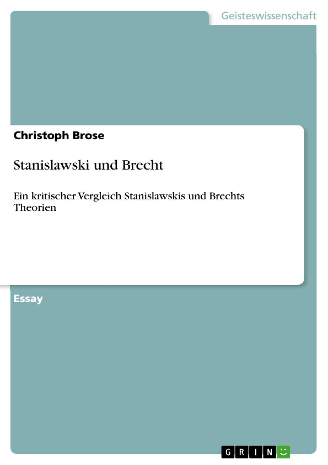 Cover: 9783656293255 | Stanislawski und Brecht | Christoph Brose | Taschenbuch | Booklet