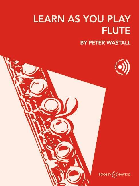 Cover: 9781784547622 | Learn As You Play Flute | Peter Wastall | Taschenbuch | 64 S. | 2023