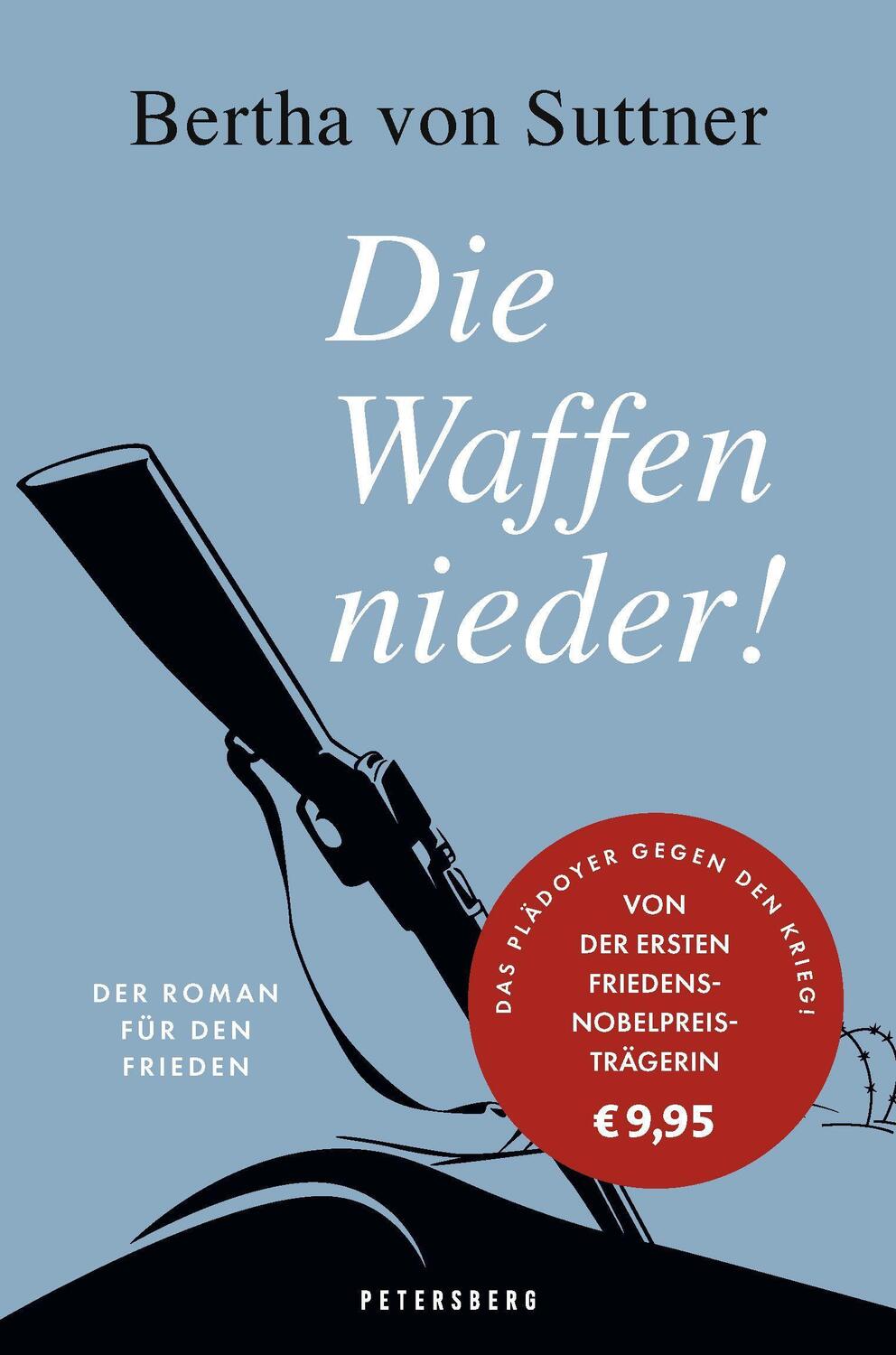 Cover: 9783755300403 | Die Waffen nieder! | Der Roman für den Frieden | Bertha Von Suttner