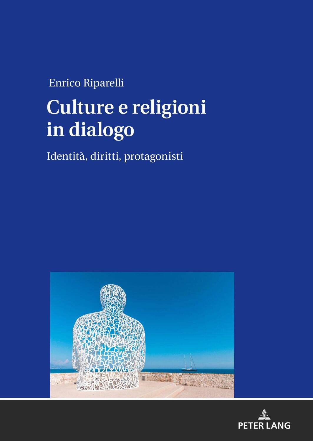 Cover: 9783631807101 | CULTURE E RELIGIONI IN DIALOGO | IDENTITÀ, DIRITTI, PROTAGONISTI