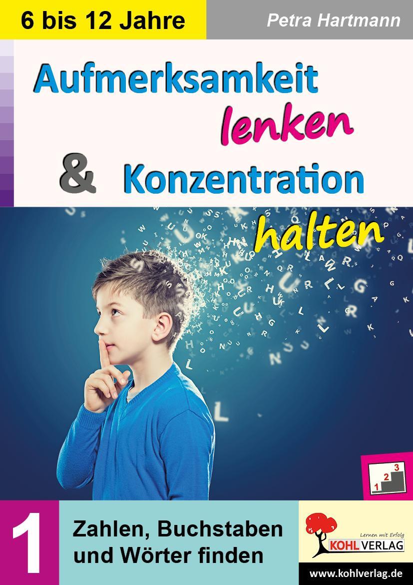 Cover: 9783985582037 | Aufmerksamkeit lenken & Konzentration steigern / Band 1 | Hartmann