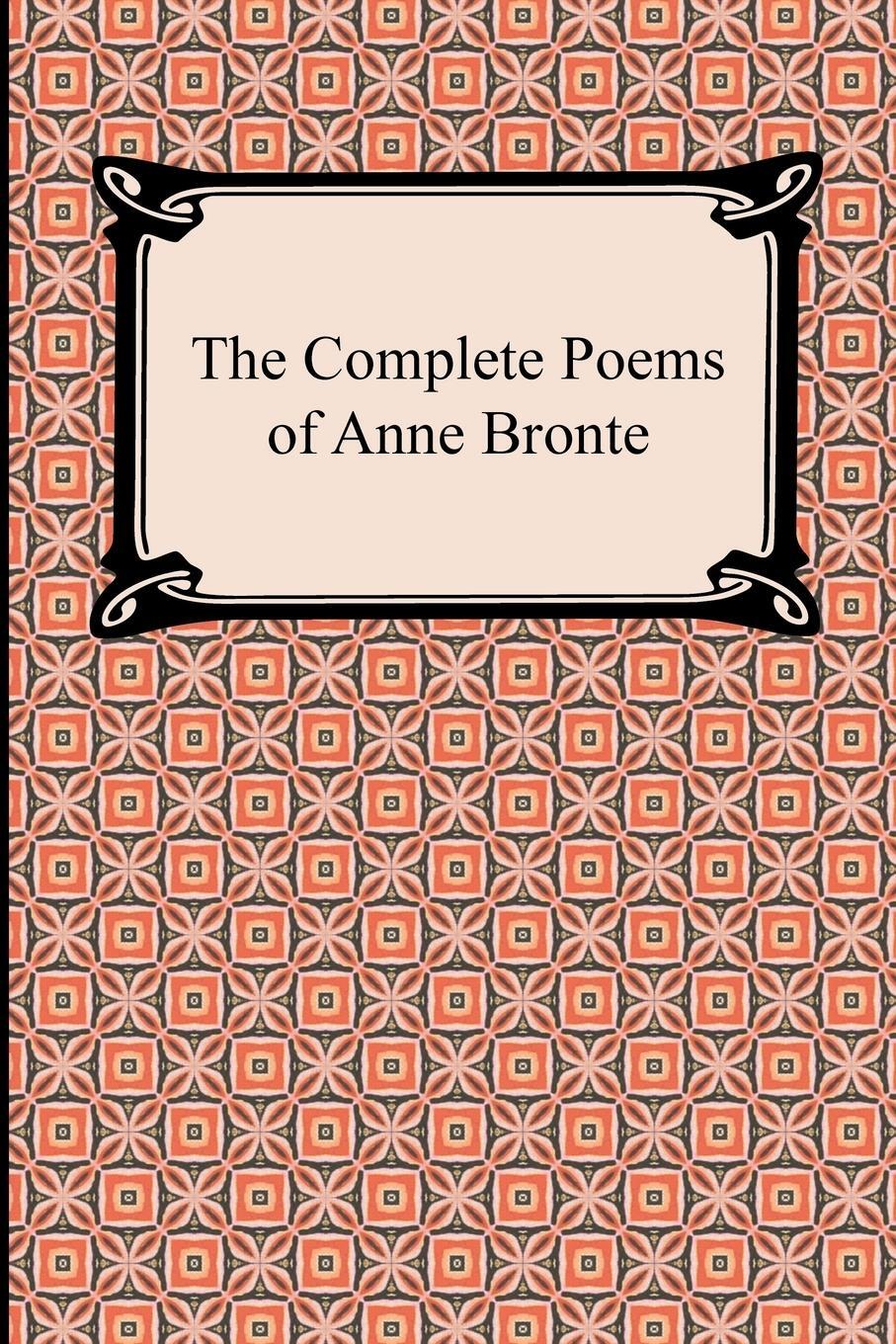 Cover: 9781420943962 | The Complete Poems of Anne Bronte | Anne Bronte | Taschenbuch | 2012