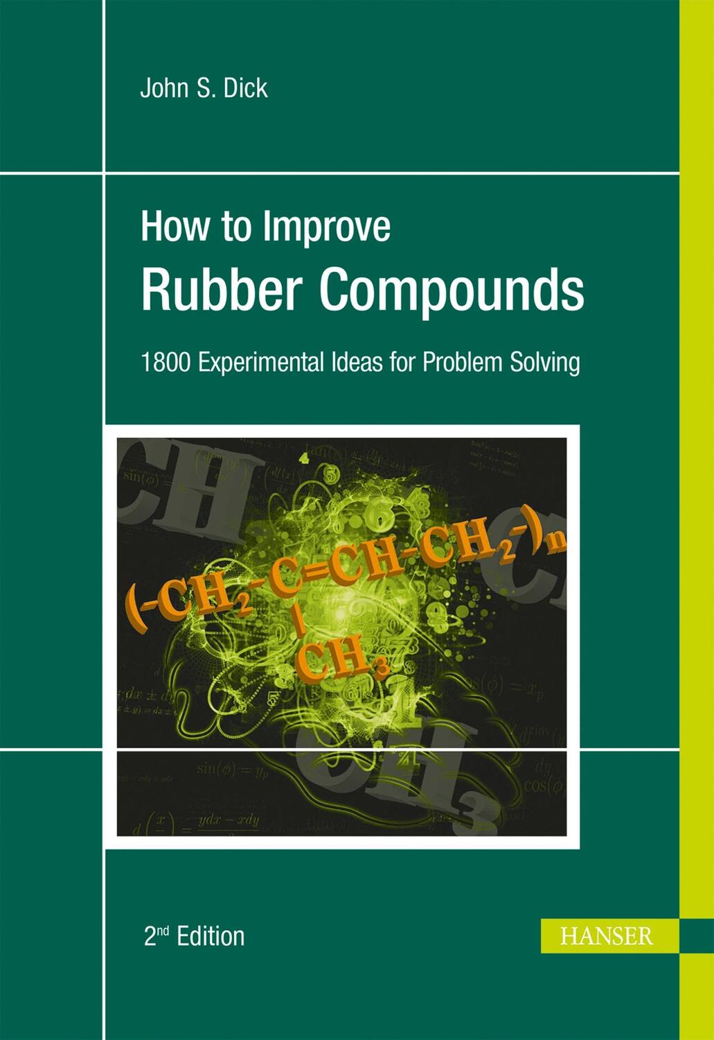Cover: 9781569905333 | How to Improve Rubber Compounds | John S. Dick | Buch | Englisch