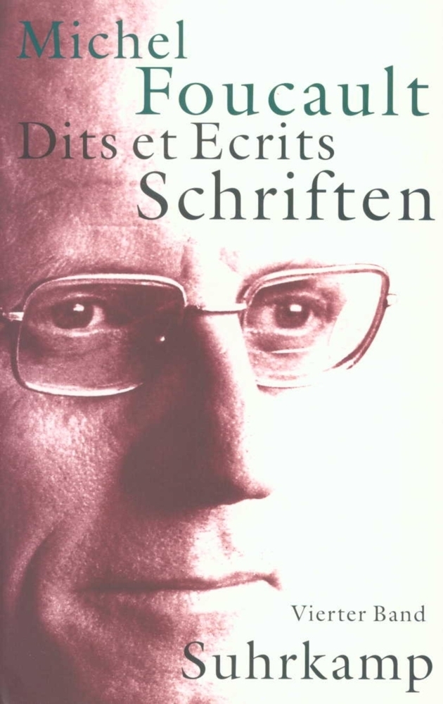 Cover: 9783518584347 | Schriften, 4 Bde.. Dits et Ecrits. Bd.4 | 1980-1988 | Michel Foucault