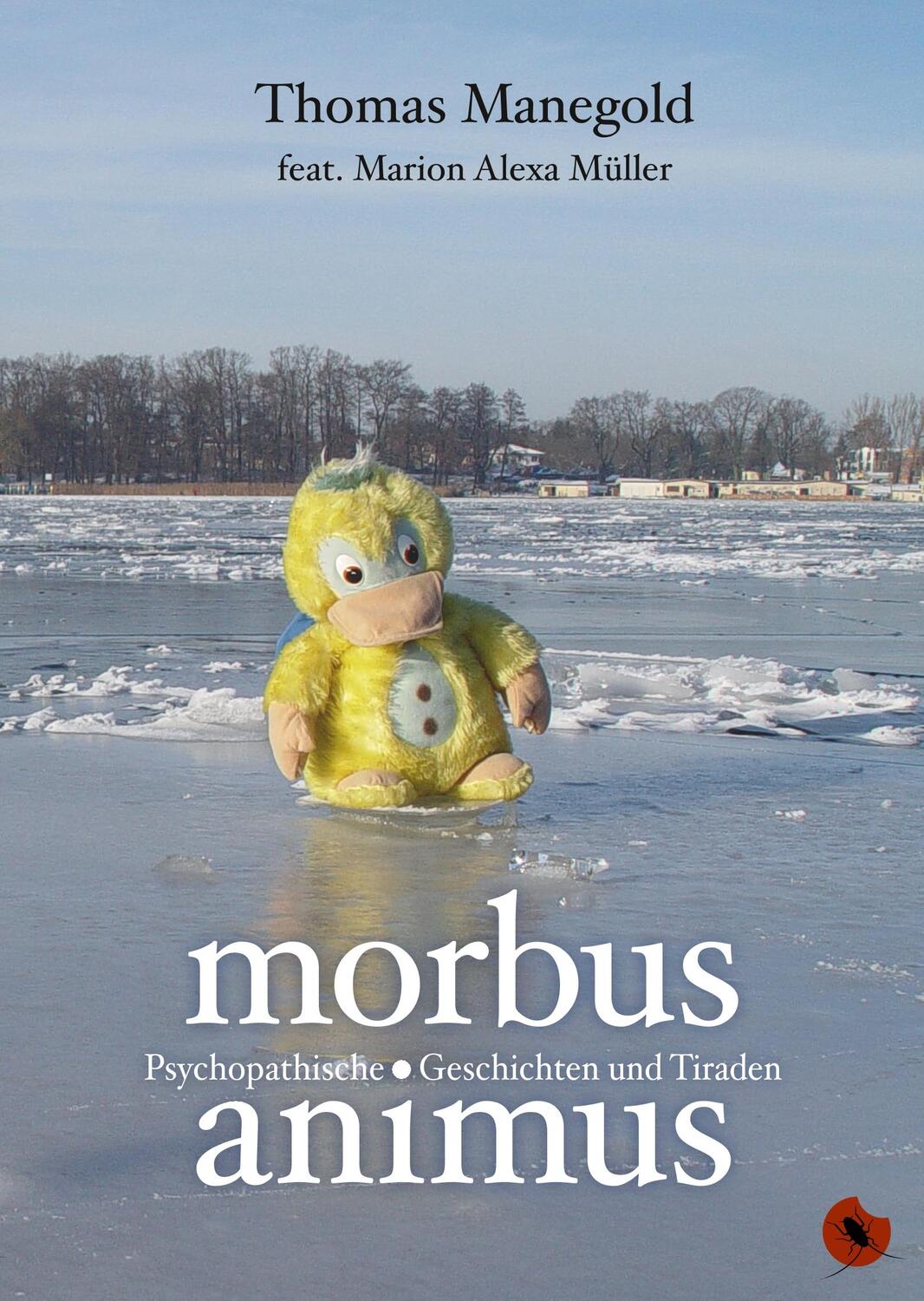 Cover: 9783959961783 | Morbus Animus | Thomas Manegold | Taschenbuch | Paperback | Deutsch