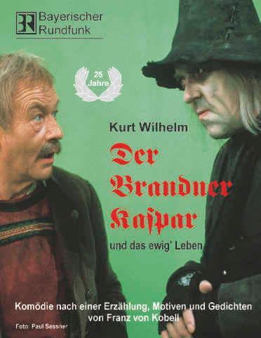 Cover: 9783934044616 | Der Brandner Kaspar und das ewig' Leben | Kurt Wilhelm | DVD | Deutsch