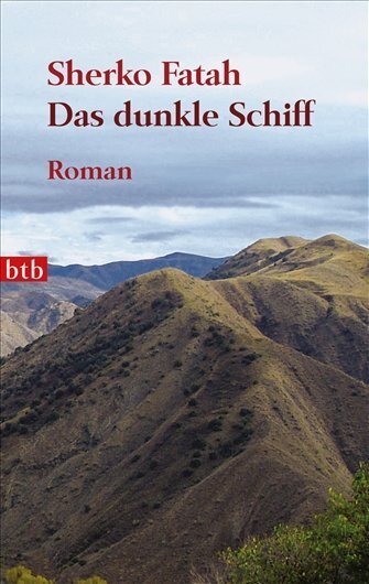 Cover: 9783442739073 | Das dunkle Schiff | Roman | Sherko Fatah | Taschenbuch | 2009 | btb