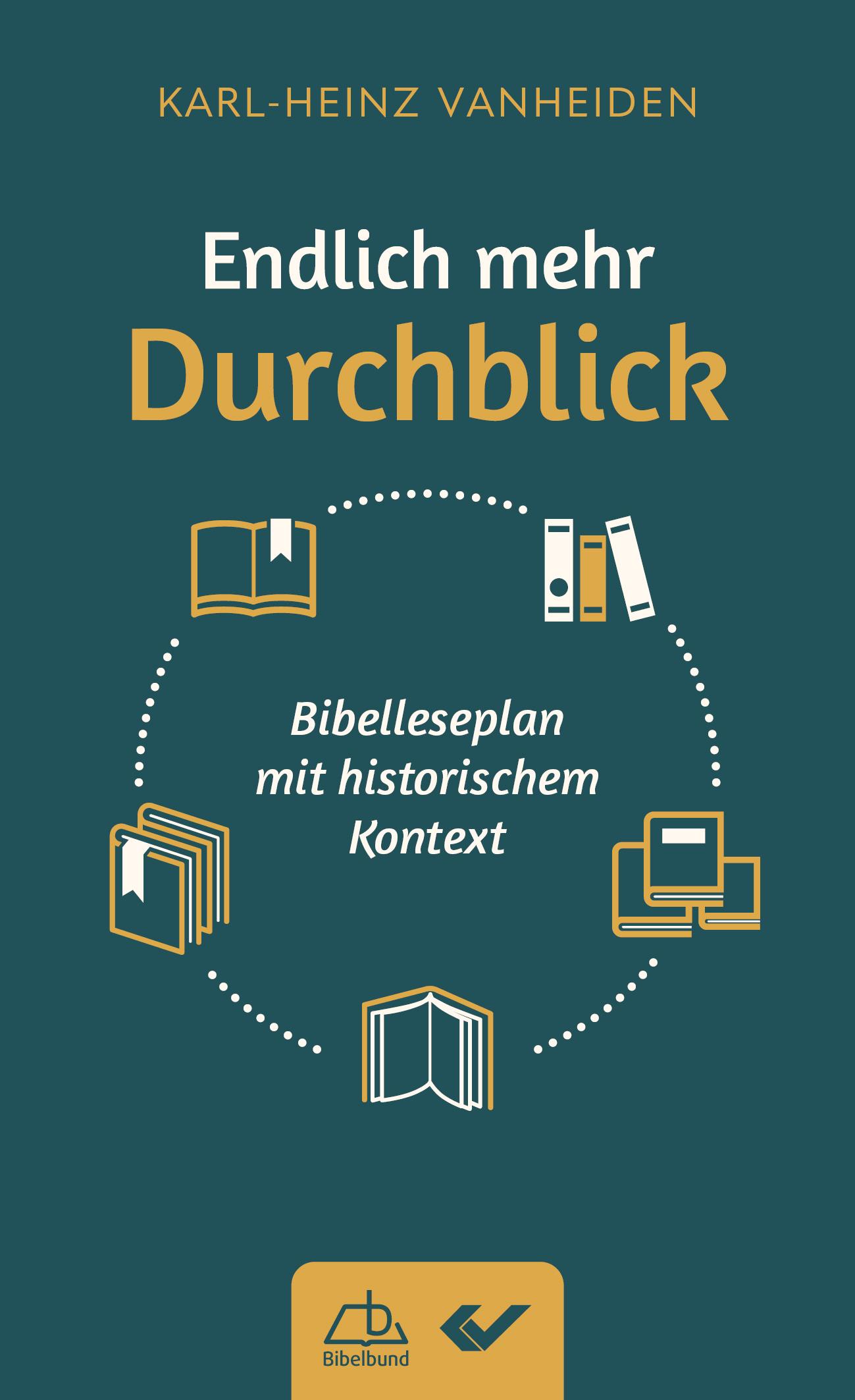 Cover: 9783989630086 | Endlich mehr Durchblick | Ein Bibelleseplan mit historischem Kontext