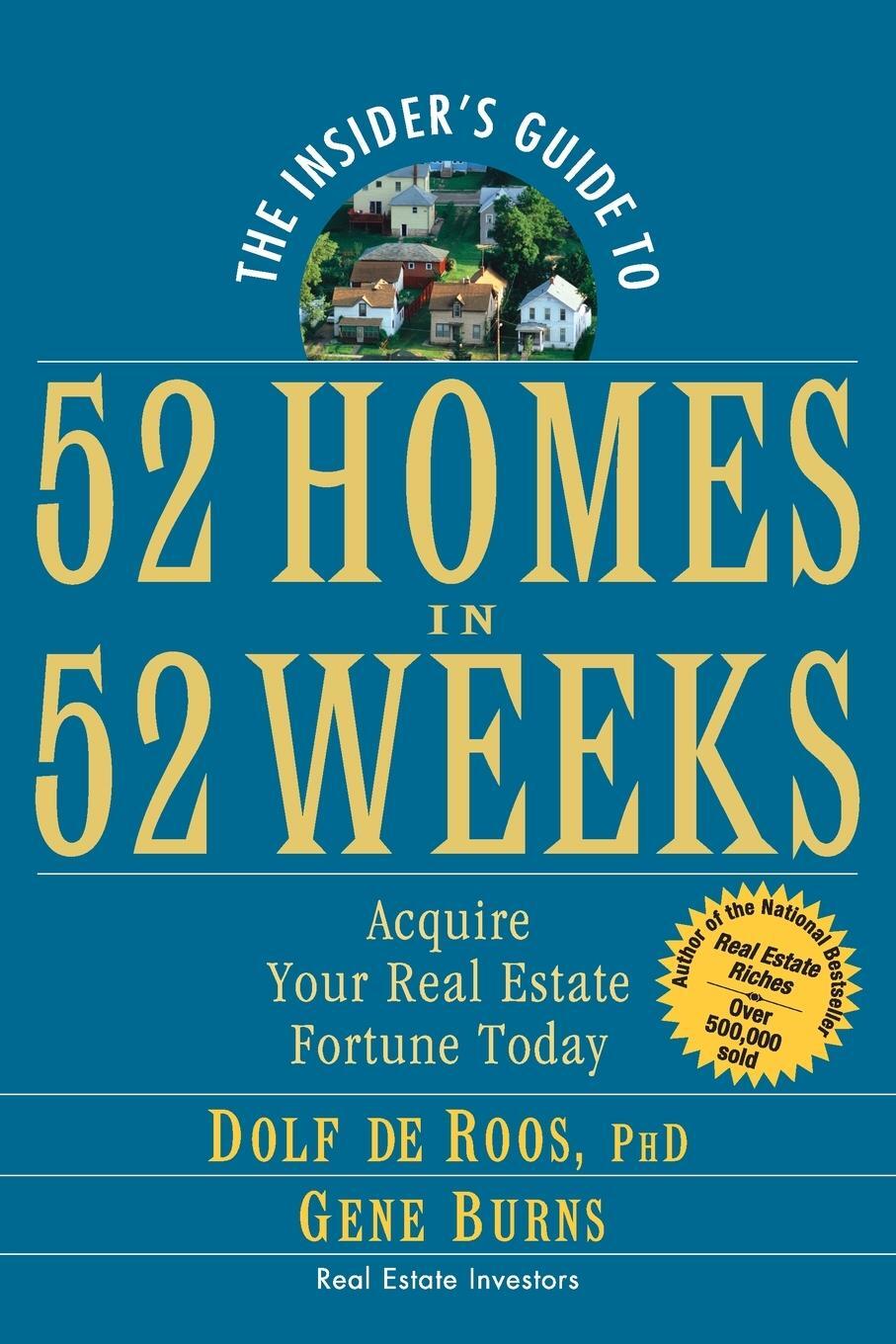 Cover: 9780471757054 | The Insider's Guide to 52 Homes in 52 Weeks | Dolf De Roos (u. a.)