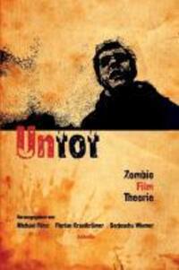 Cover: 9783933510556 | Untot | Zombie Film Theorie | Buch | 302 S. | Deutsch | 2010