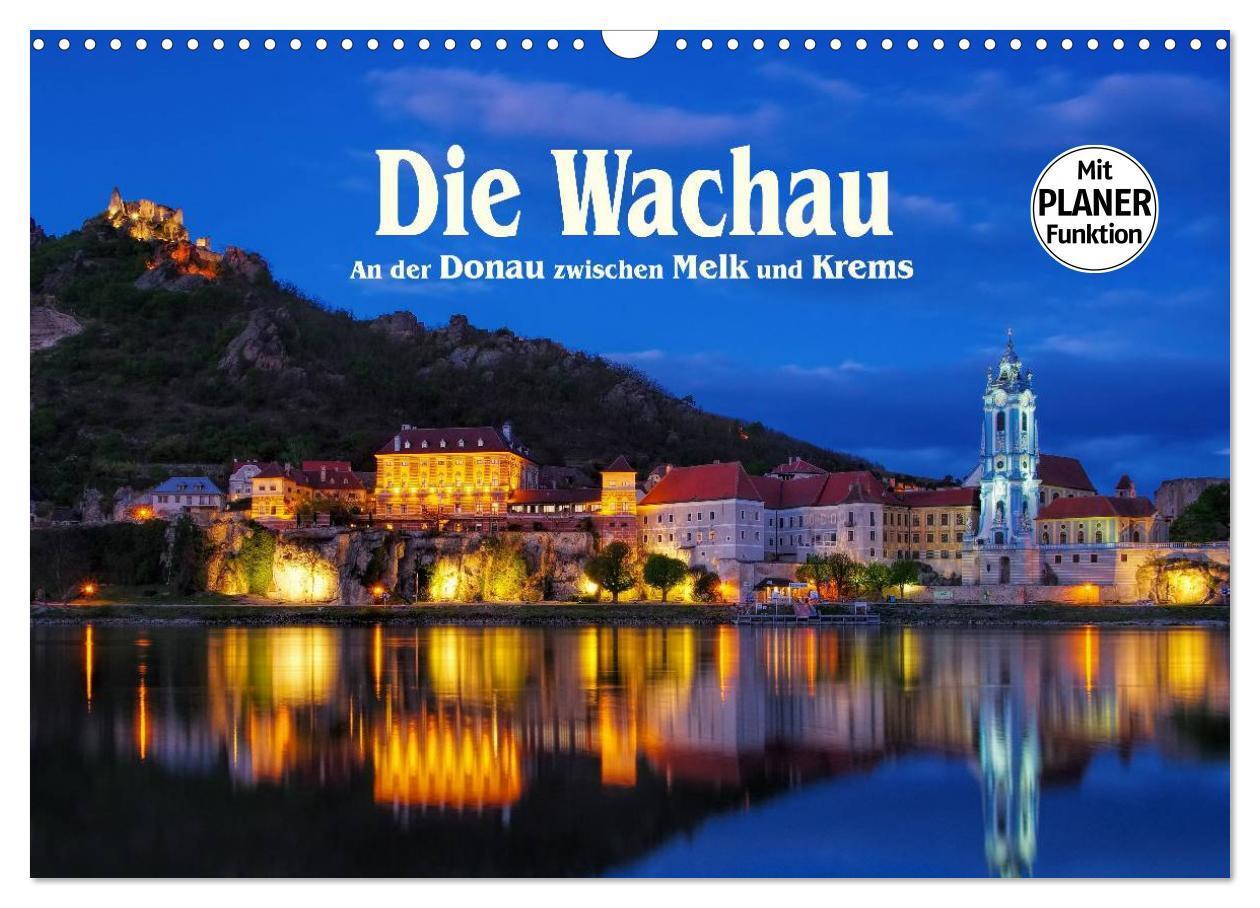 Cover: 9783435530946 | Die Wachau - An der Donau zwischen Melk und Krems (Wandkalender...