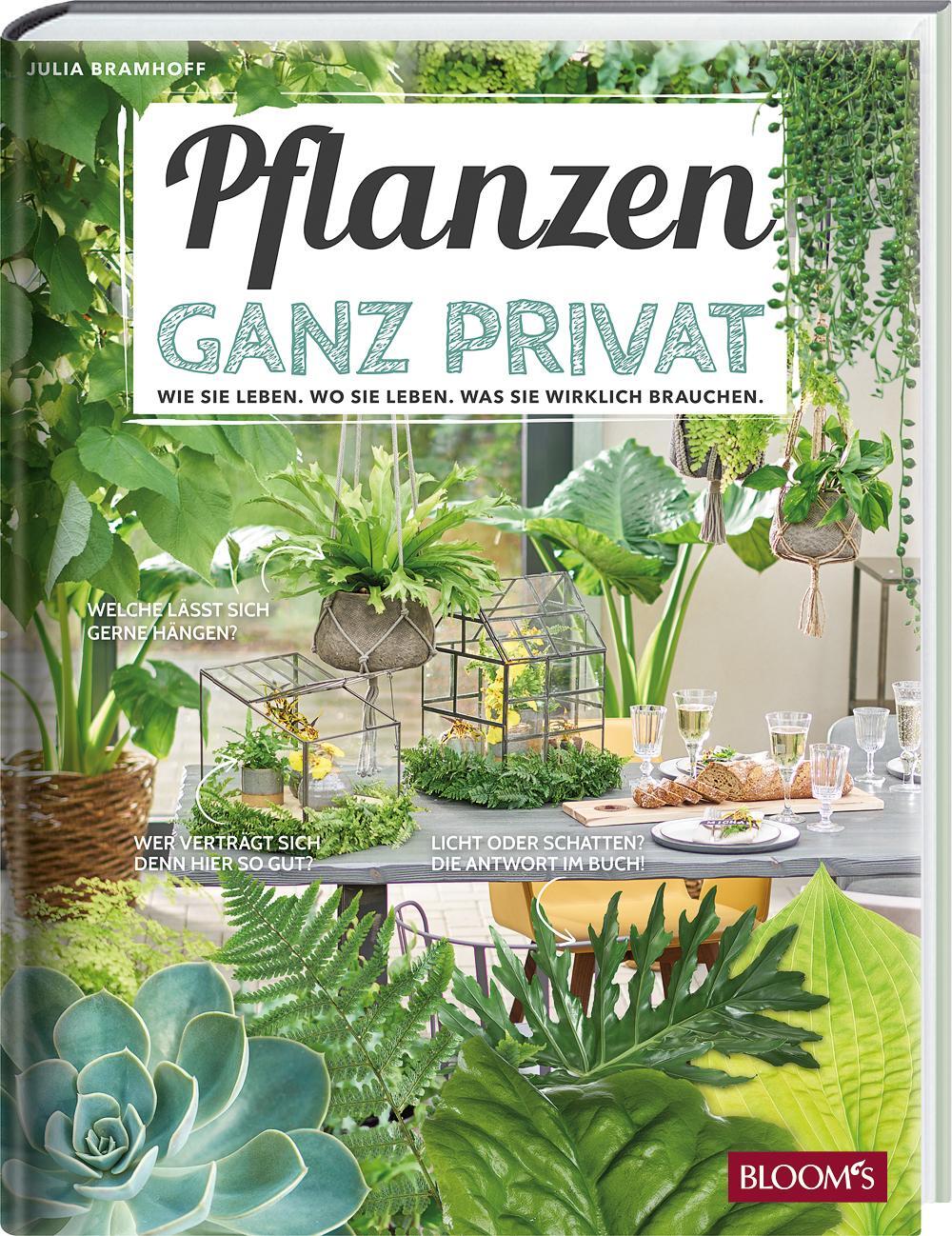 Cover: 9783945429334 | Pflanzen ganz privat | Julia Bramhoff | Buch | 128 S. | Deutsch | 2019