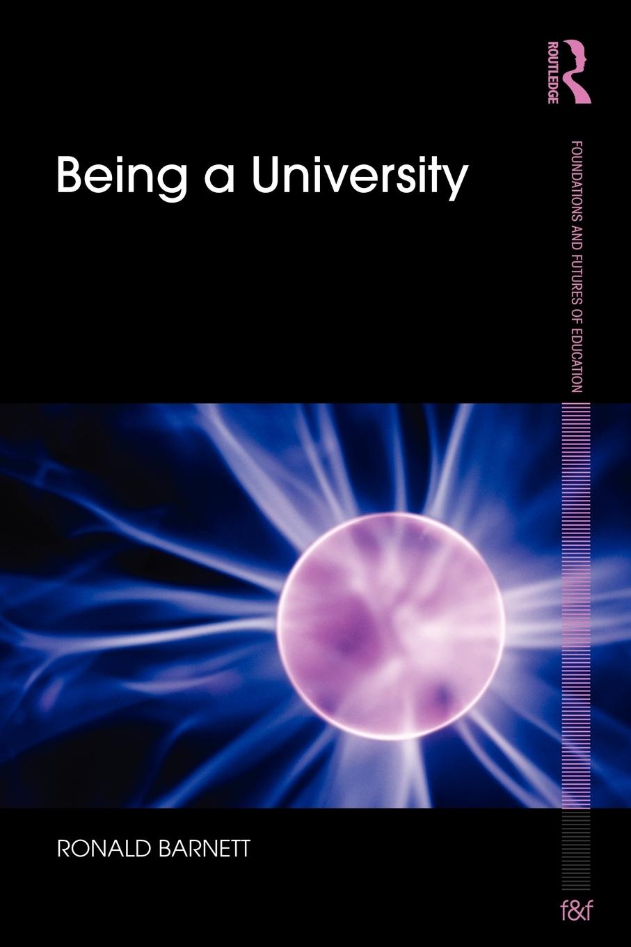 Cover: 9780415592680 | Being a University | Ronald Barnett | Taschenbuch | Englisch | 2010