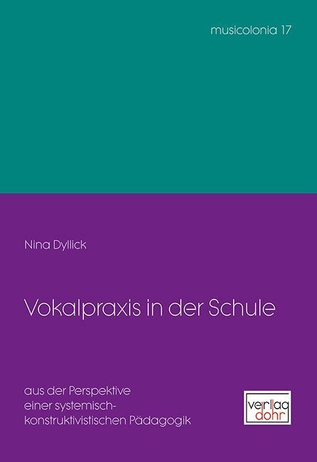 Cover: 9783868461367 | Vokalpraxis in der Schule | Nina Dyllick | Buch | 2019 | Dohr