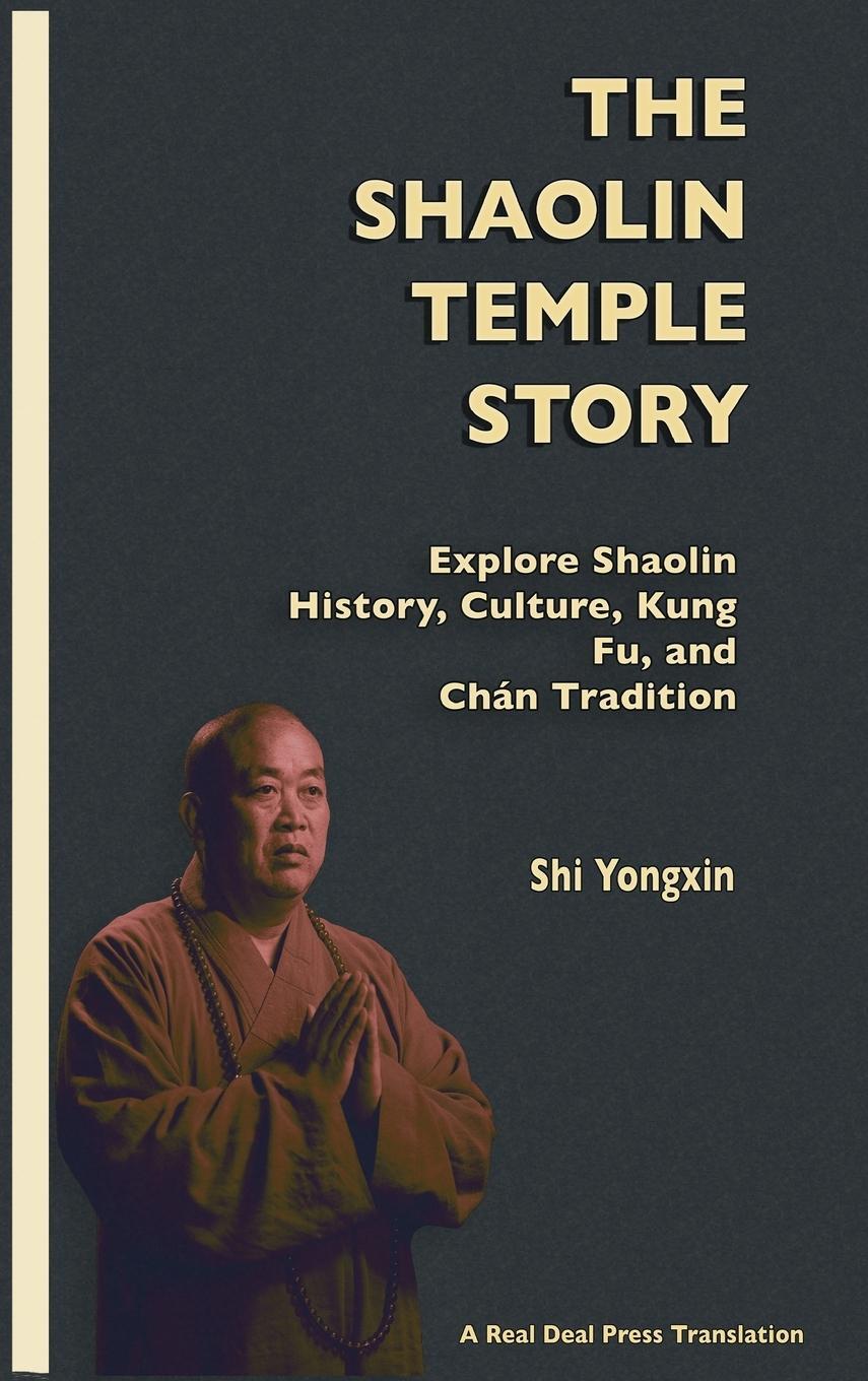 Cover: 9798987593363 | The Shaolin Temple Story | Shi Yongxin | Buch | Englisch | 2023