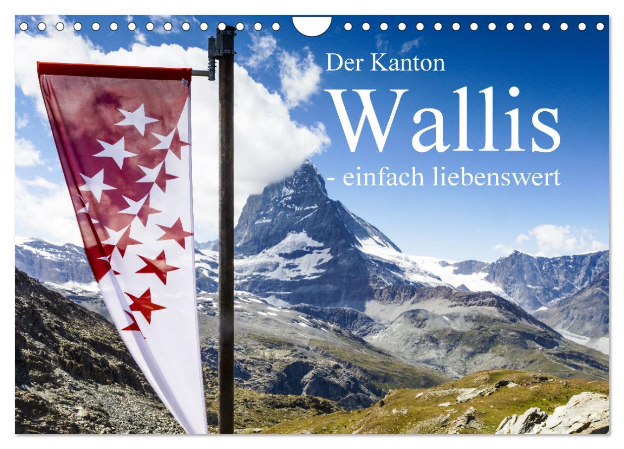 Cover: 9783435104314 | Der Kanton Wallis - einfach liebenswert (Wandkalender 2025 DIN A4...