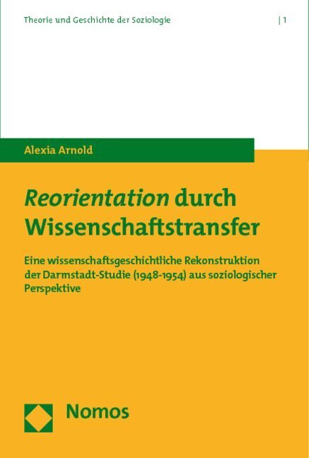 Cover: 9783832949365 | Reorientation durch Wissenschaftstransfer | Alexia Arnold | Buch