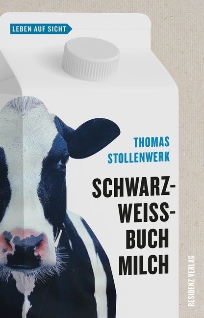 Cover: 9783701734733 | Schwarzweißbuch Milch | Thomas Stollenwerk | Taschenbuch | 2019