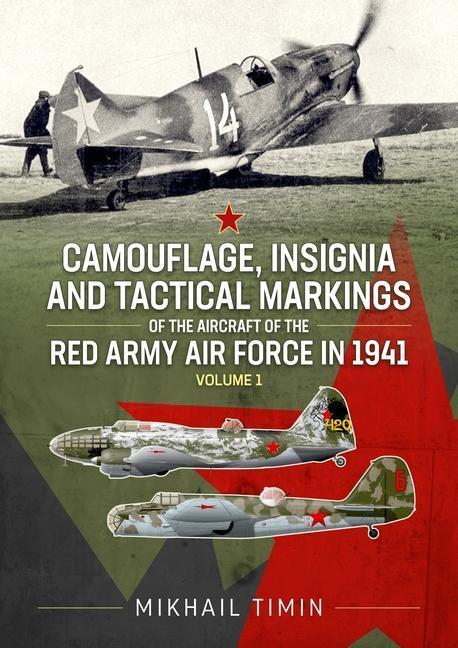 Cover: 9781804512562 | Camouflage, Insignia and Tactical Markings of the Aircraft of the...