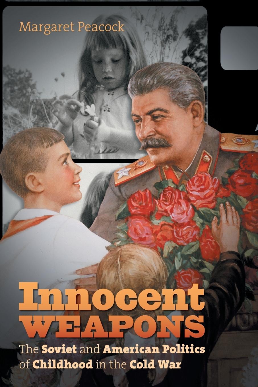 Cover: 9781469633442 | Innocent Weapons | Margaret Peacock | Taschenbuch | Englisch | 2017