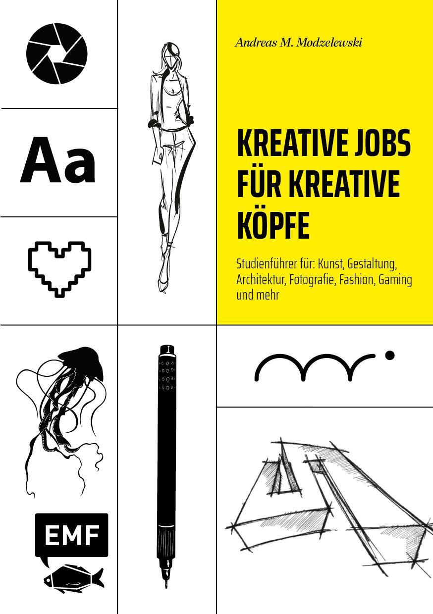 Cover: 9783745915433 | Kreative Jobs für kreative Köpfe | Andreas M. Modzelewski | Buch