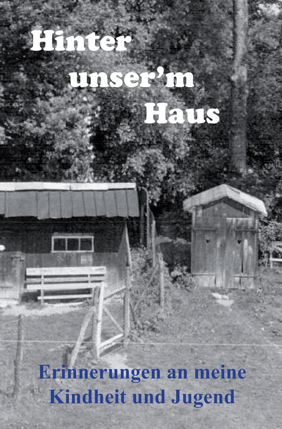 Cover: 9783961030989 | Hinter unserm Haus | Helmut Breuer | Taschenbuch | Re Di Roma-Verlag
