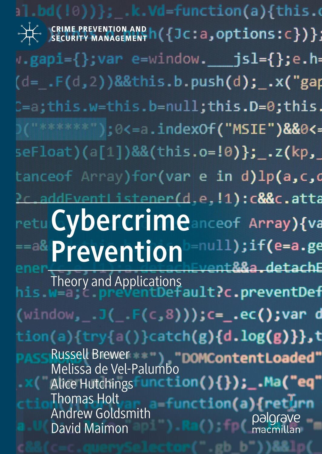 Cover: 9783030310684 | Cybercrime Prevention | Theory and Applications | Brewer (u. a.) | xi
