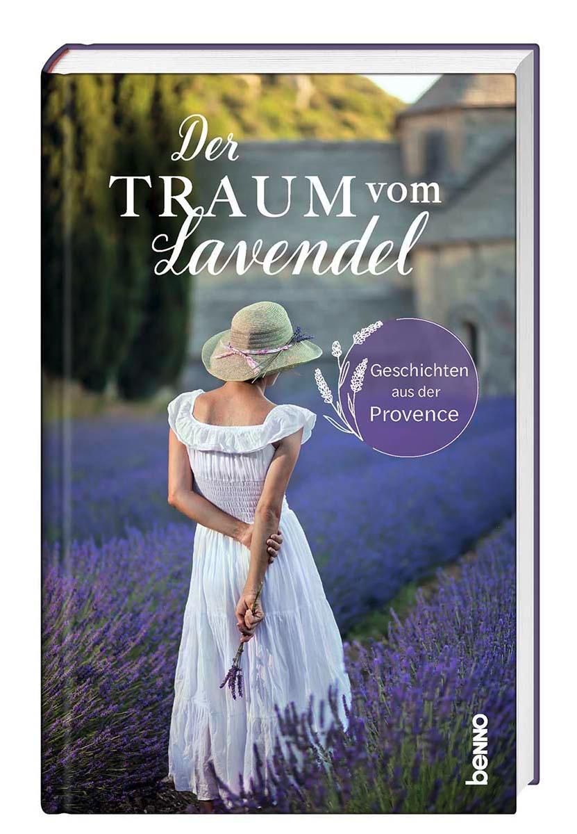 Cover: 9783746261812 | Der Traum vom Lavendel | Geschichten aus der Provence | Buch | Deutsch