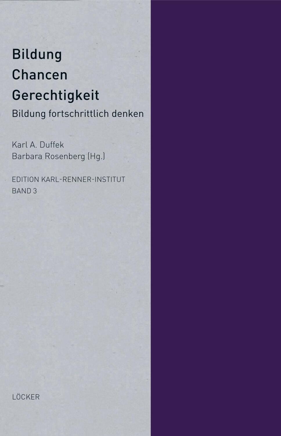 Cover: 9783854097631 | Bildung - Chancen - Gerechtigkeit | Buch | 230 S. | Deutsch | 2015