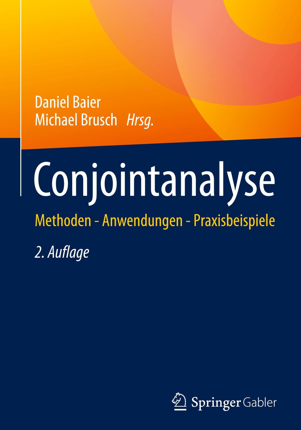 Cover: 9783662633632 | Conjointanalyse | Methoden - Anwendungen - Praxisbeispiele | Buch