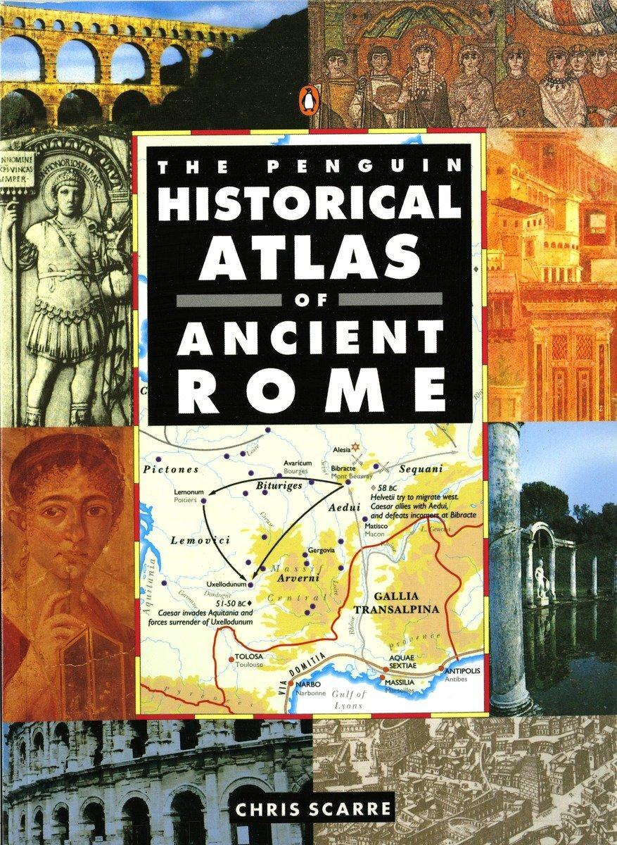 Cover: 9780140513295 | The Penguin Historical Atlas of Ancient Rome | Chris Scarre | Buch