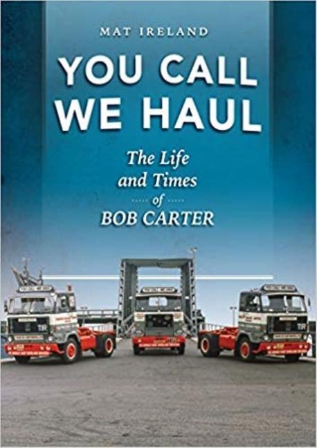 Cover: 9781912158409 | You Call, We Haul | Mat Ireland | Taschenbuch | Englisch | 2019