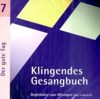 Cover: 9783981031362 | Der gute Tag, 1 Audio-CD | Audio-CD | mit 1 Liederh.: 32 S. | Deutsch