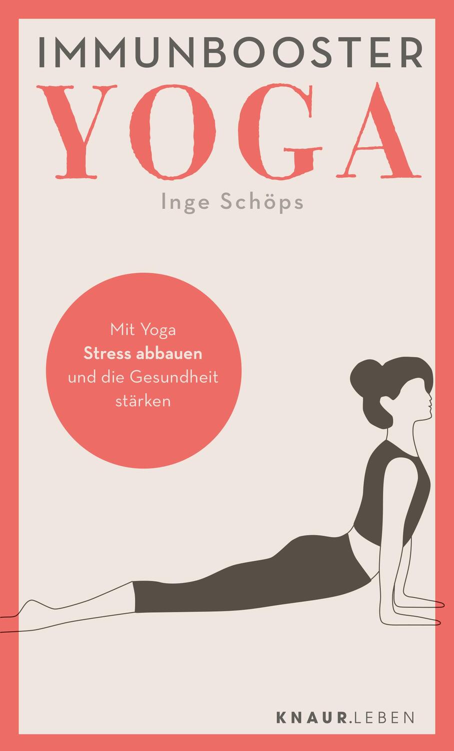 Cover: 9783426879115 | Immunbooster Yoga | Mit Yoga Stress abbauen und die Gesundheit stärken