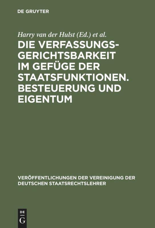 Cover: 9783110086140 | Die Verfassungsgerichtsbarkeit im Gefüge der Staatsfunktionen....