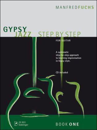 Cover: 9790012203469 | Gypsy Jazz Step by Step, für Gitarre, m. Audio-CD. Vol.1 | Fuchs