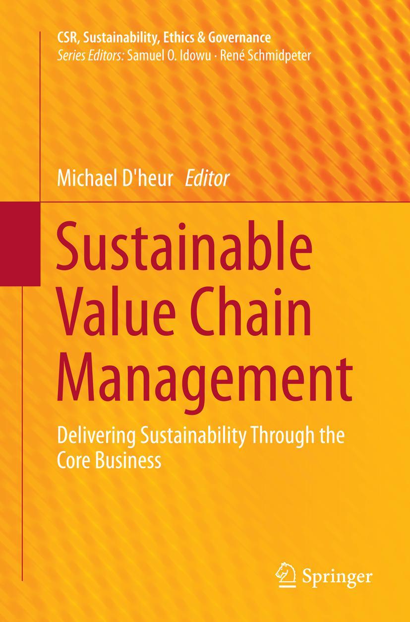 Cover: 9783319359366 | Sustainable Value Chain Management | Michael D'Heur | Taschenbuch